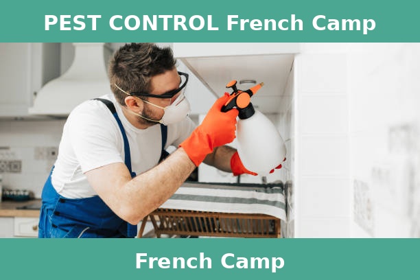 PEST CONTROL French Camp
